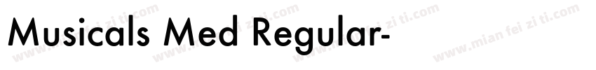 Musicals Med Regular字体转换